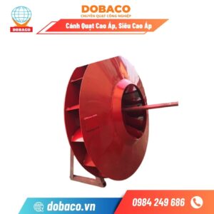 Cánh Quạt Cao Áp, Siêu Cao Áp