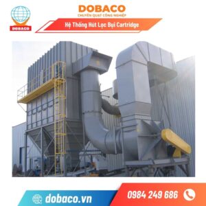 Hệ Thống Hút Lọc Bụi Cartridge Hệ Thống Hút Lọc Bụi Cartridge