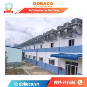 Hệ Thống Làm Mát Nhà Xưởng Hệ thống làm mát nhà xưởng