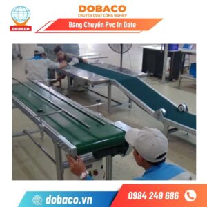 Băng Chuyền Pvc In Date
