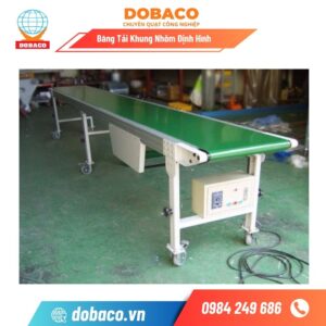 Băng Tải Khung Nhôm Định Hình Băng Tải Khung Nhôm Định Hình
