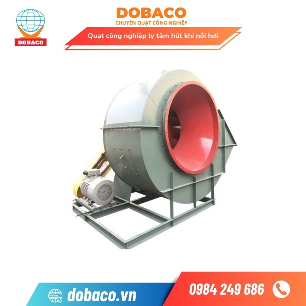 Quạt công nghiệp ly tâm hút khí nồi hơi DBH - CFN - No