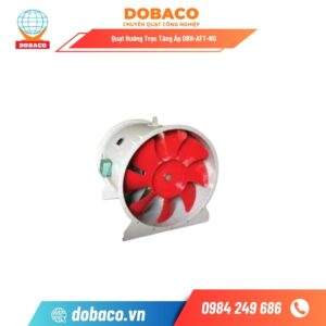 Quạt Hướng Trục Tăng Áp DBH-AFT-NO
