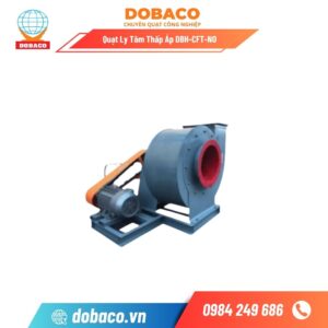 Quạt Ly Tâm Thấp Áp DBH-CFT-N0 Quạt Ly Tâm Thấp Áp DBH-CFT-NO