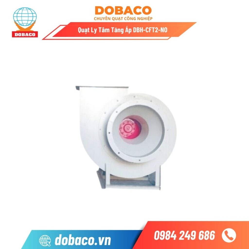 Quạt Ly Tâm Tăng Áp DBH-CFT2-N0 Quạt Ly Tâm Tăng Áp DBH-CFT2-N0