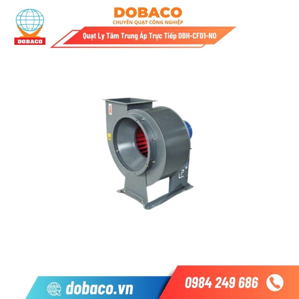 Quạt ly tâm trung áp trực tiếp