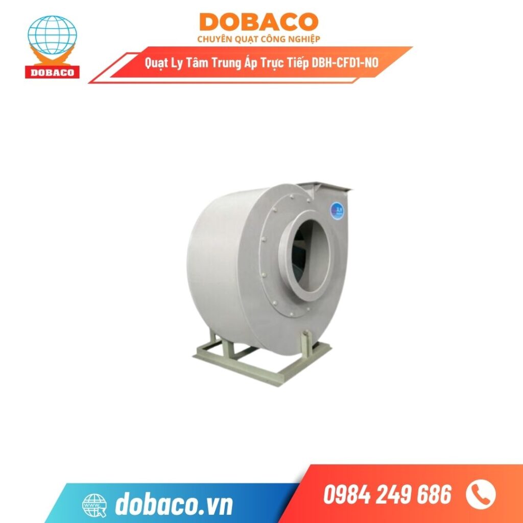 Quạt ly tâm trung áp trực tiếp