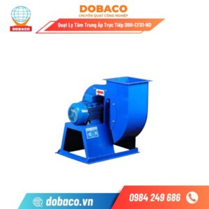 Quạt Ly Tâm Trung Áp Trực Tiếp DBH-CFD1-N0 Quạt Ly Tâm Trung Áp Trực Tiếp DBH-CFD1-NO
