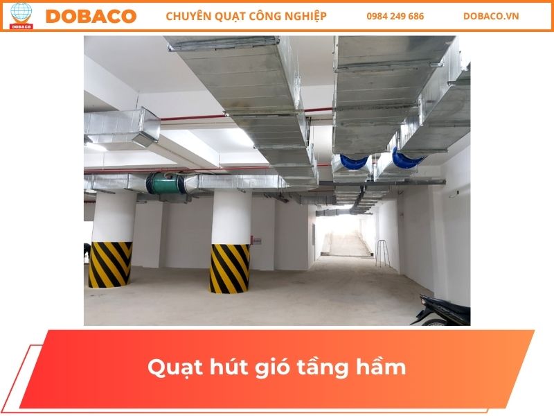 Quạt hút gió tầng hầm - Chất Lượng, Giá Tốt Quạt hút gió tầng hầm
