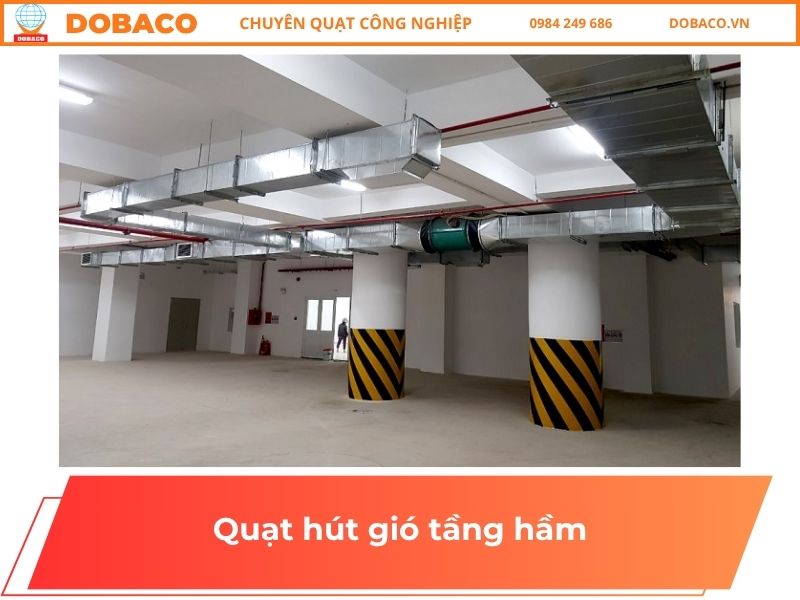 Quạt hút gió tầng hầm - Chất Lượng, Giá Tốt Quạt hút gió tầng hầm