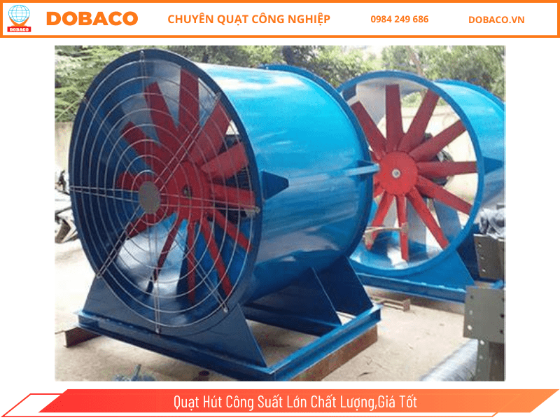 Quạt Hút Công Suất Lớn Chất Lượng,Giá Tốt Quạt Hút Công Suất Lớn Chất Lượng,Giá Tốt