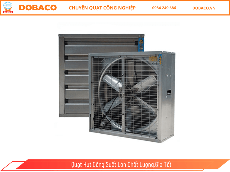 Quạt Hút Công Suất Lớn Chất Lượng,Giá Tốt