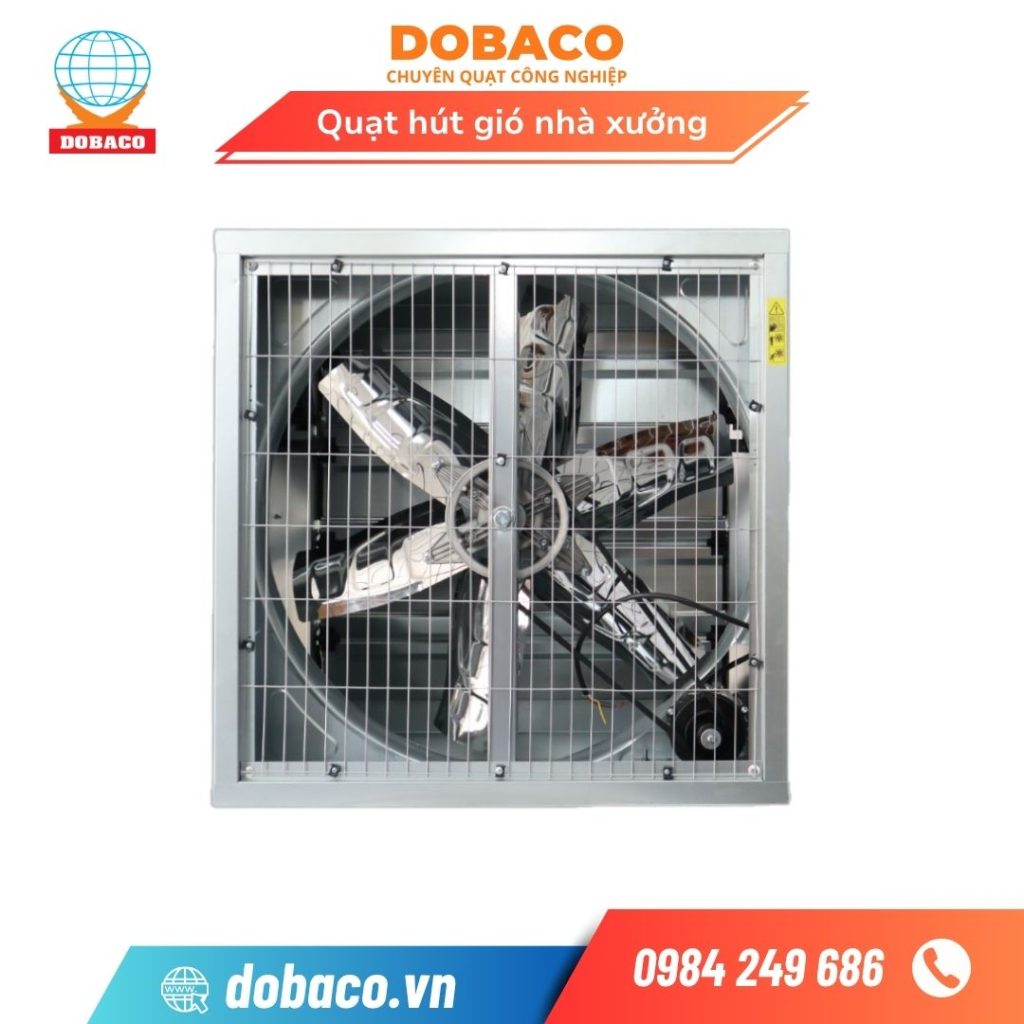 Quạt hút gió nhà xưởng - Dobaco: Uy Tín,Giá Tốt Quạt hút gió nhà xưởng