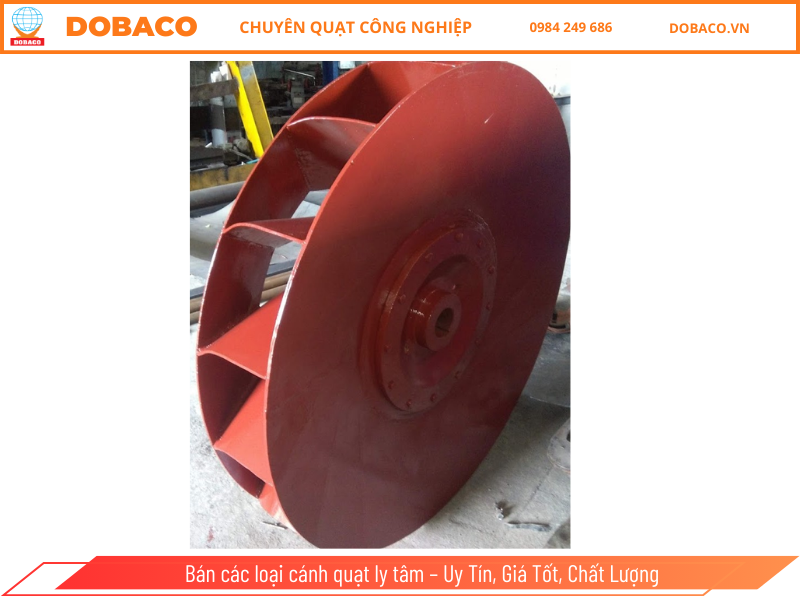 Bán các loại cánh quạt ly tâm - Uy Tín, Giá Tốt, Chất Lượng Bán các loại cánh quạt ly tâm – Uy Tín, Giá Tốt, Chất Lượng
