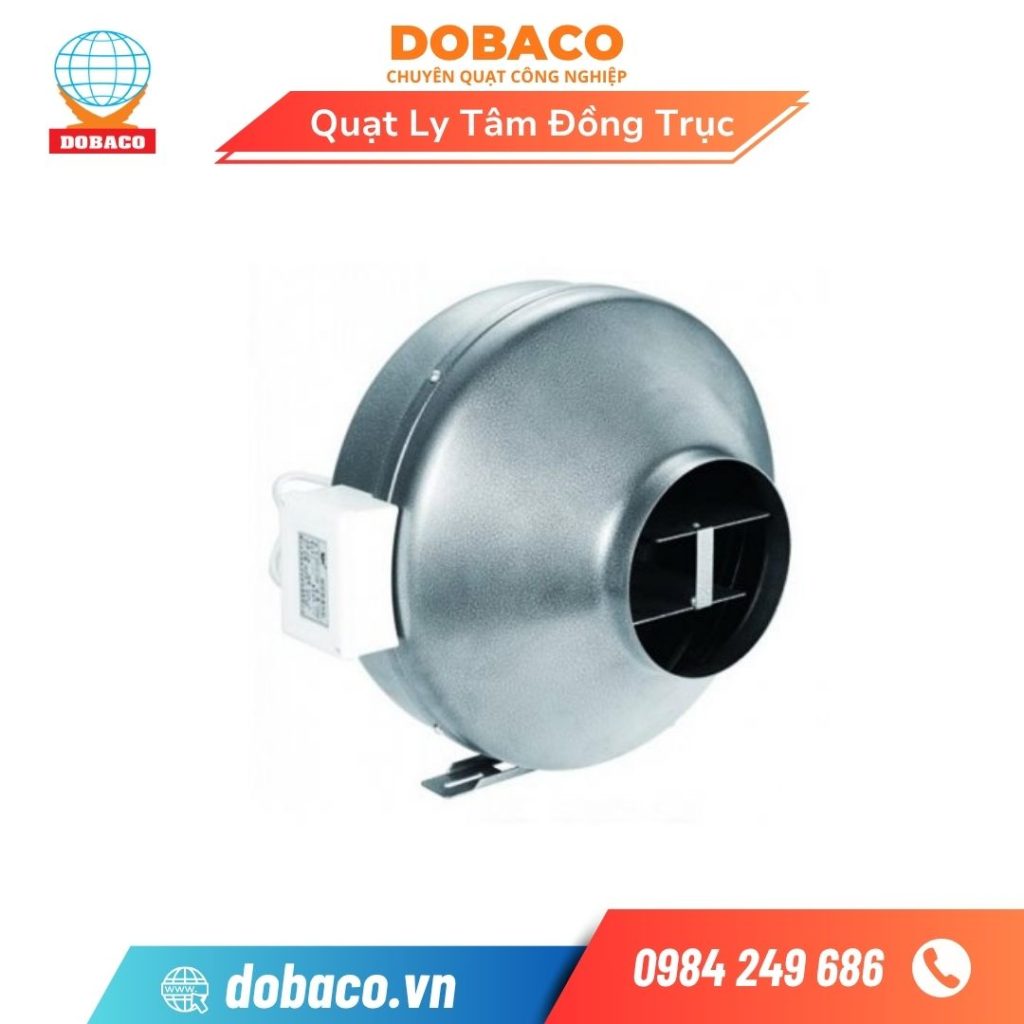 Quạt Ly Tâm Đồng Trục