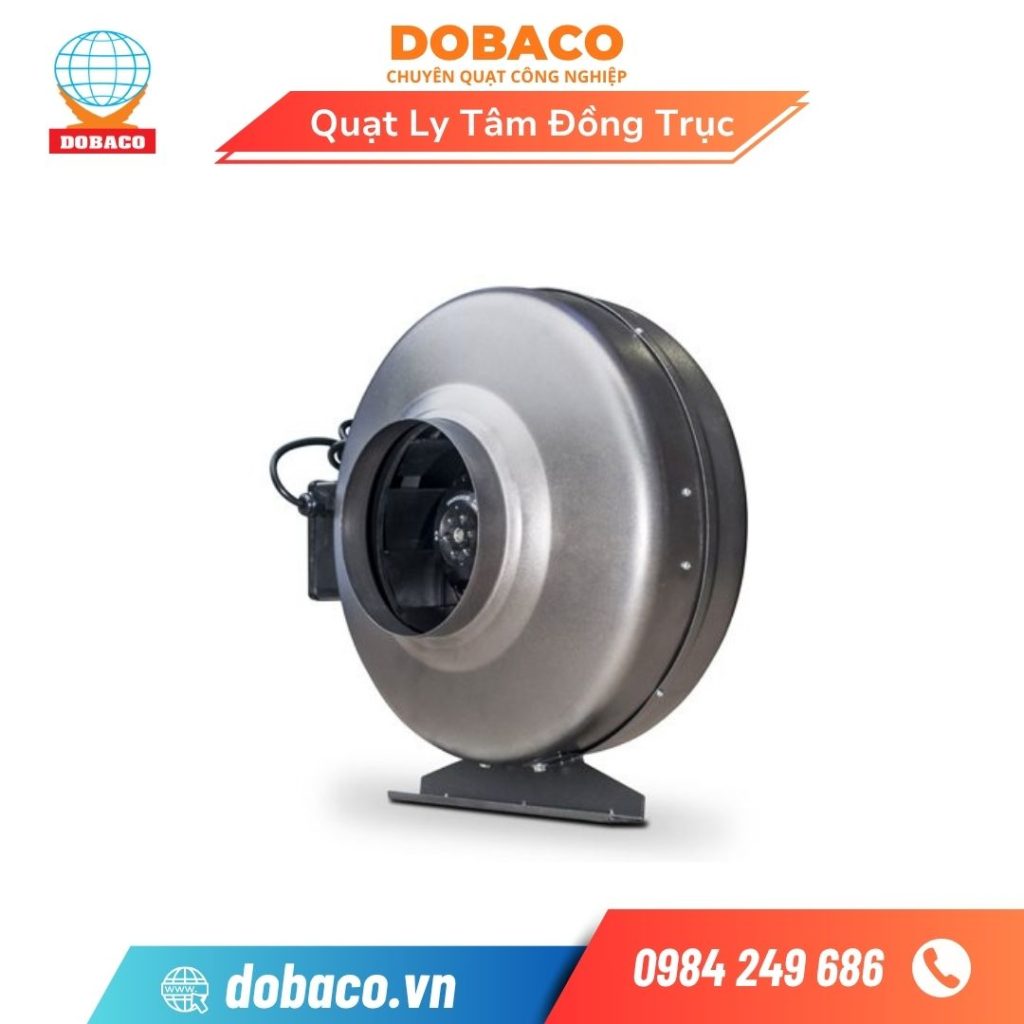 Quạt Ly Tâm Đồng Trục
