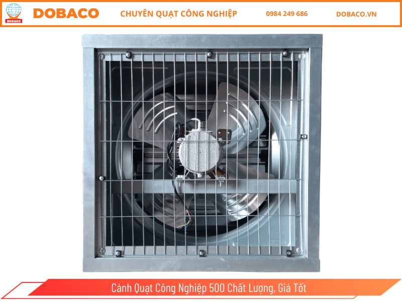 Cánh Quạt Công Nghiệp 500 Chất Lượng, Giá Tốt