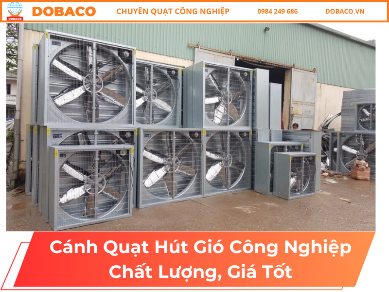 Cánh Quạt Hút Gió Công Nghiệp Chất Lượng, Giá Tốt Cánh Quạt Hút Gió Công Nghiệp Chất Lượng, Giá Tốt