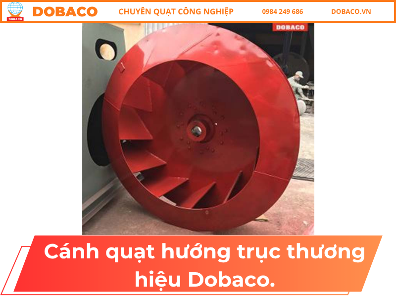 Cánh quạt ly tâm thương hiệu Dobaco Cánh quạt công nghiệp