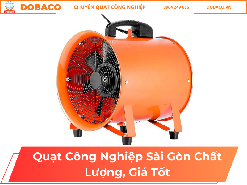 Quạt Công Nghiệp Sài Gòn Chất Lượng, Giá Tốt Quạt Công Nghiệp Sài Gòn Chất Lượng, Giá Tốt