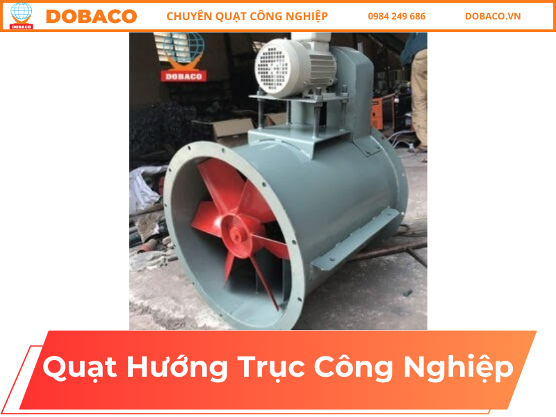 Quạt Hướng Trục Công Nghiệp