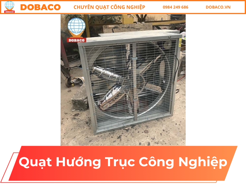 Quạt Hướng Trục Công Nghiệp