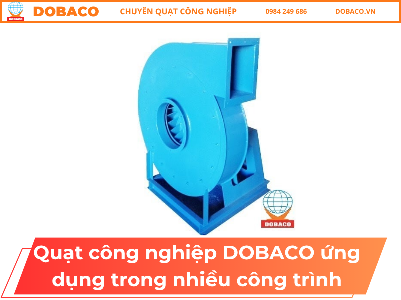 Quạt Ly Tâm Công Nghiệp