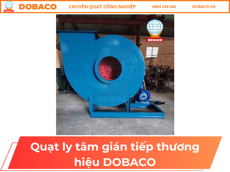Quạt ly tâm công nghiệp