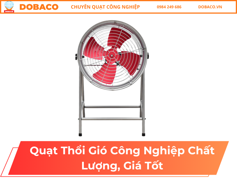 Quạt Thổi Gió Công Nghiệp Chất Lượng, Giá Tốt Quạt Thổi Gió Công Nghiệp Chất Lượng, Giá Tốt