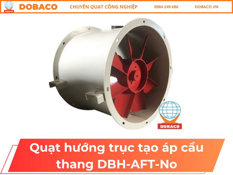Quạt tăng áp cầu thang