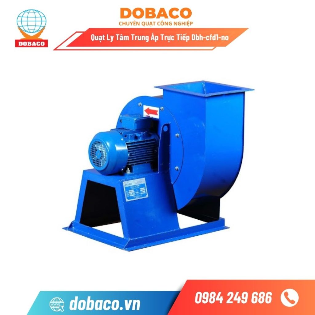 Quạt ly tâm truyền động trực tiếp