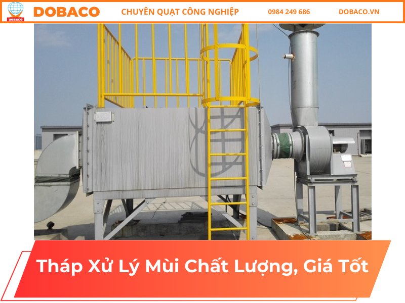 Tháp Xử Lý Mùi Chất Lượng, Giá Tốt
