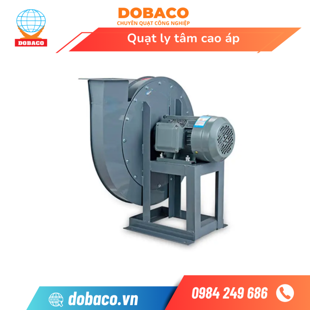Bảng giá quạt ly tâm cao áp trên thị trường mới nhất 2026 Quạt ly tâm cao áp
