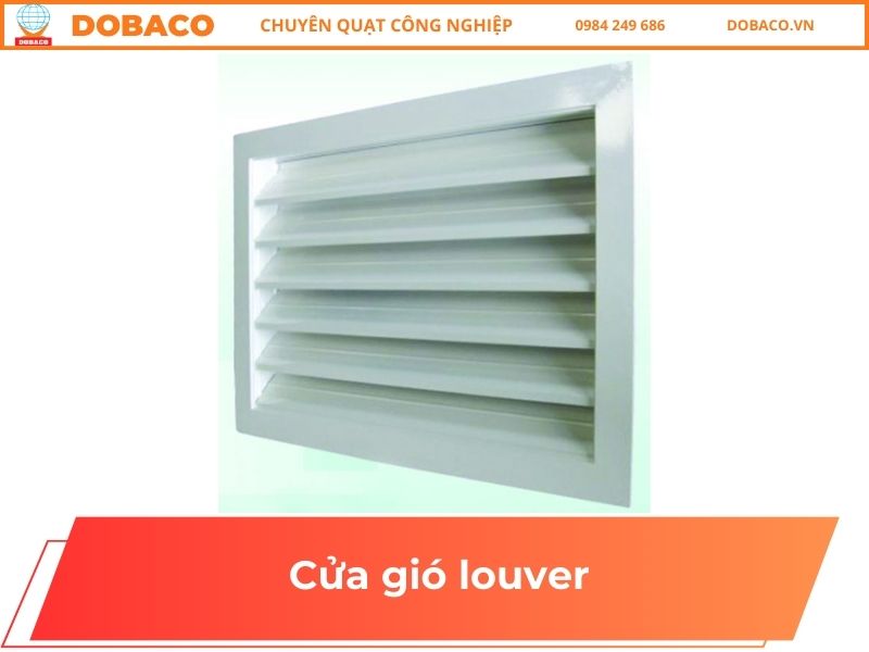 Cửa Gió Louver: Giải Pháp Thông Gió Hiệu Quả Cho Công Trình Hiện Đại Cửa gió louver