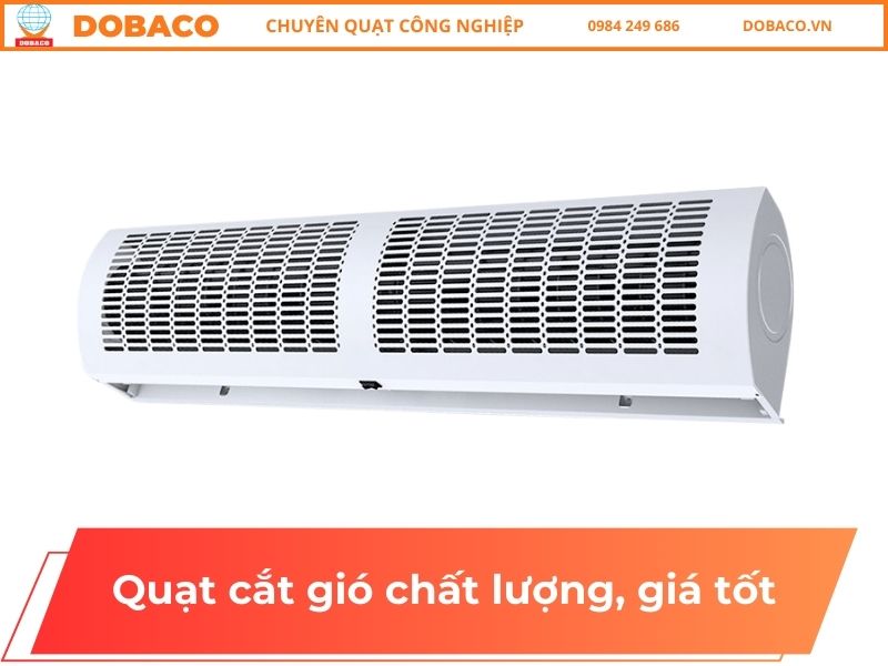 Quạt cắt gió chất lượng, giá tốt