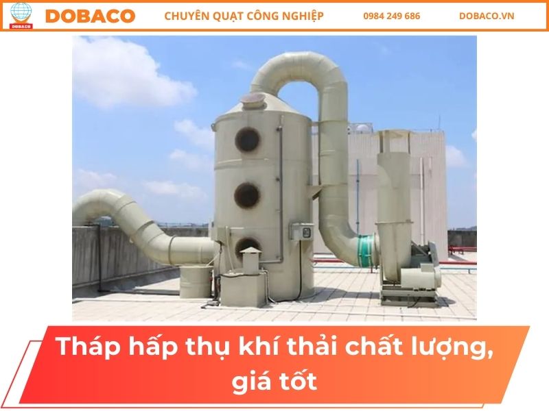 Tháp hấp thụ khí thải chất lượng, giá tốt Tháp hấp thụ khí thải chất lượng, giá tốt