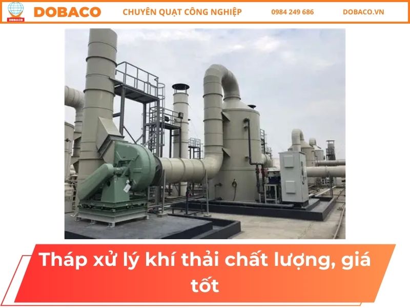 Tháp xử lý khí thải chất lượng, giá tốt Tháp xử lý khí thải chất lượng, giá tốt