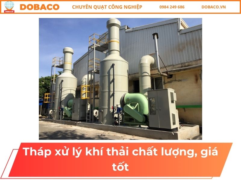 Tháp xử lý khí thải chất lượng, giá tốt Tháp xử lý khí thải chất lượng, giá tốt