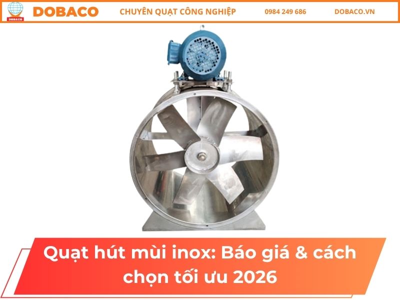 Quạt hút mùi inox