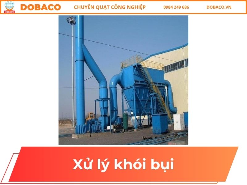 Xử lý khói bụi: