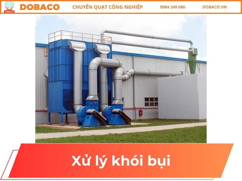 Xử lý khói bụi: