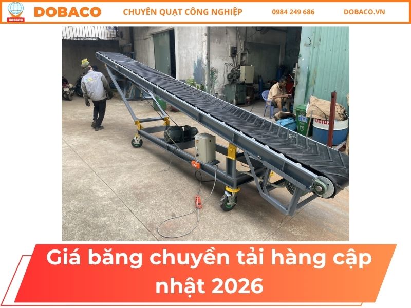 Giá băng chuyền tải hàng cập nhật 2026