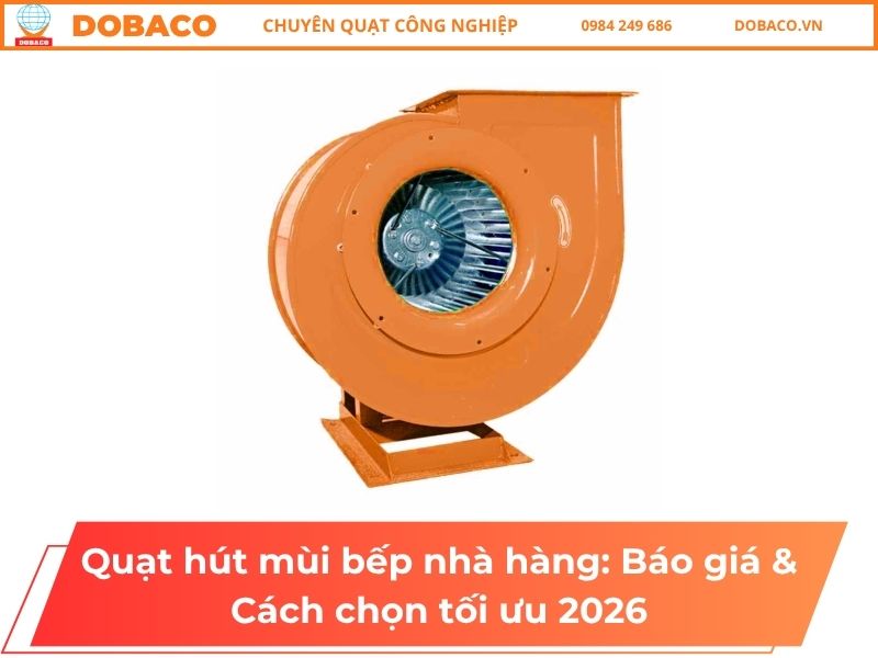 Quạt hút mùi bếp nhà hàng