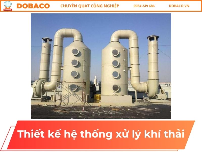 Thiết kế hệ thống xử lý khí thải