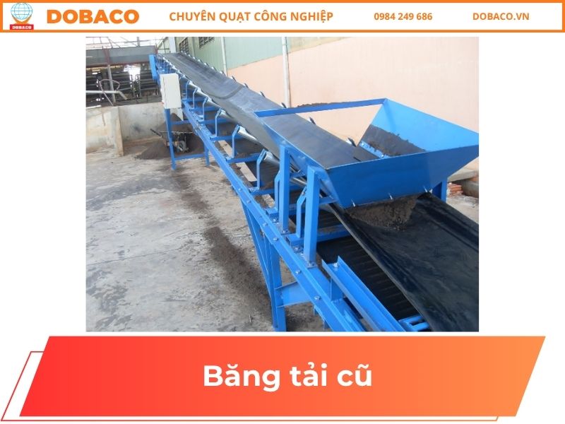 Băng tải cũ