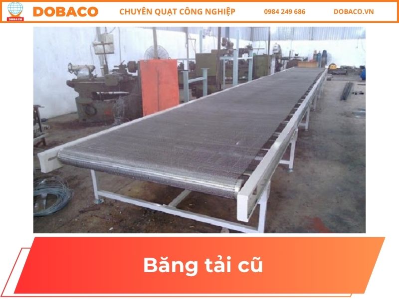 Băng tải cũ