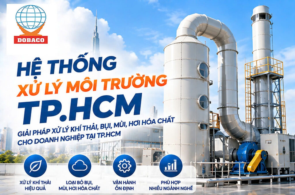 Hệ thống xử lý môi trường TP.HCM